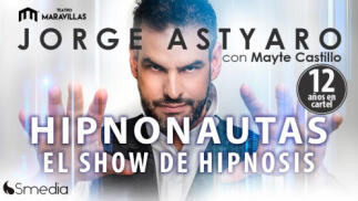 Entradas Hipnonautas Madrid. El show de hipnosis de Jorge Astyaro